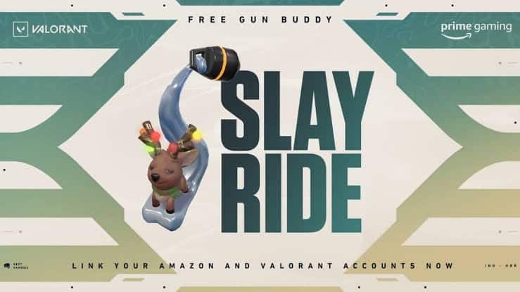 How to get Slay Ride Gun Buddy in Valorant