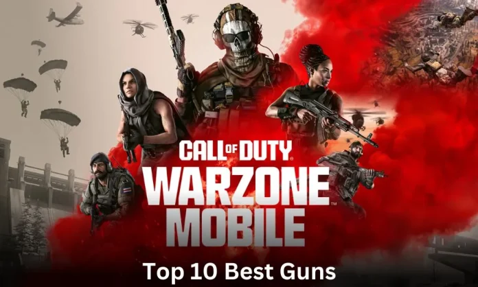 Top 10 Best Guns in Warzone Mobile: Ultimate Arsenal Guide