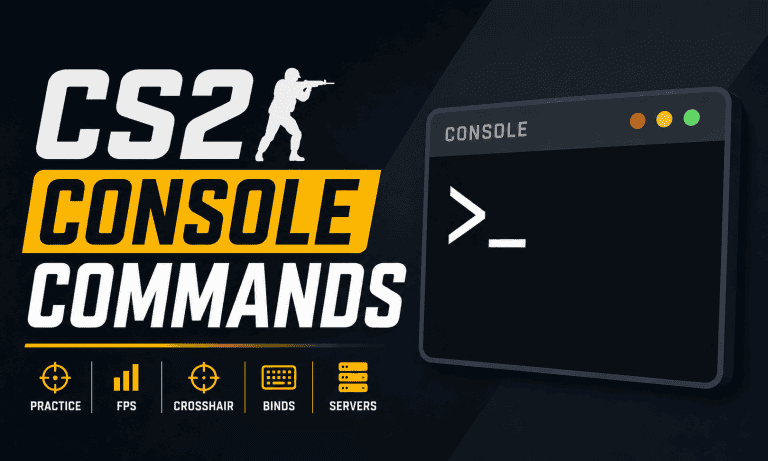 CS2 Console Commands: Complete List for Practice, FPS, Crosshair, Binds and Servers