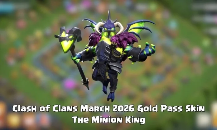Clash of Clans March 2026 Gold Pass Skin - The Minion King