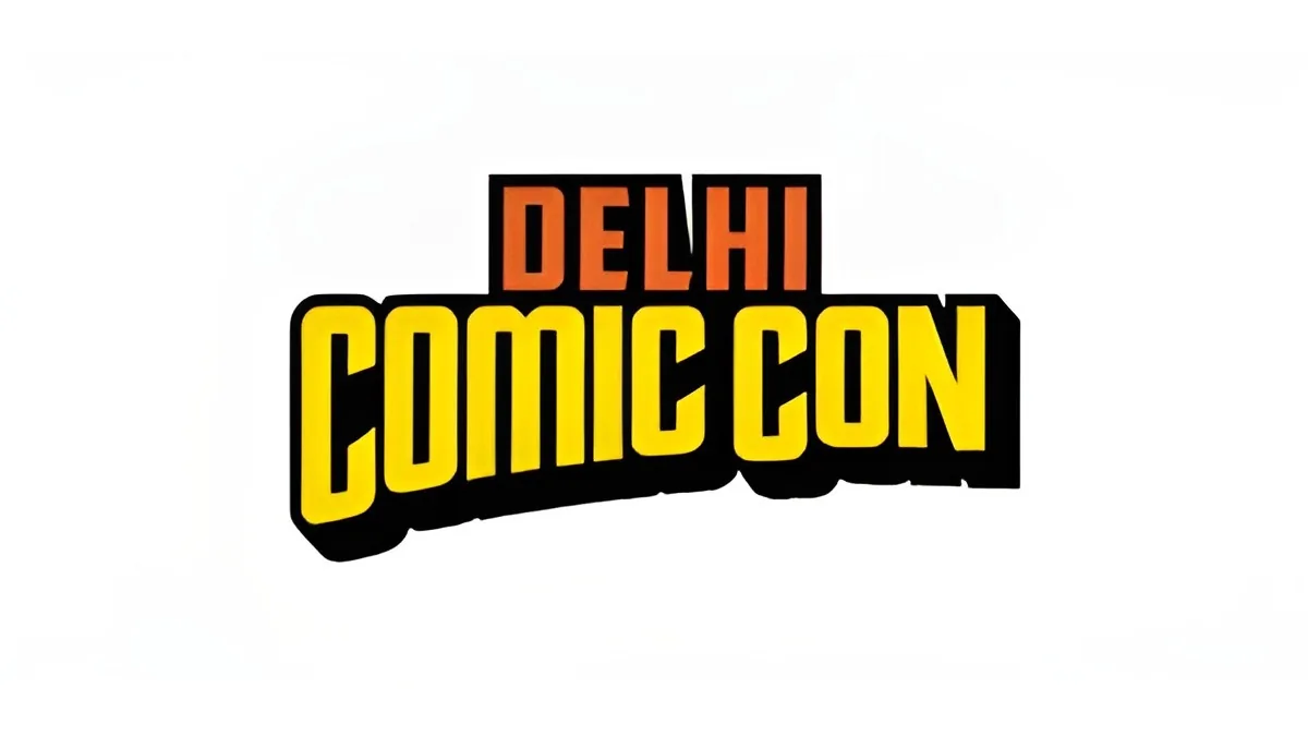 Delhi Comic Con 2026 Dates, Venue, and Tickets Announced