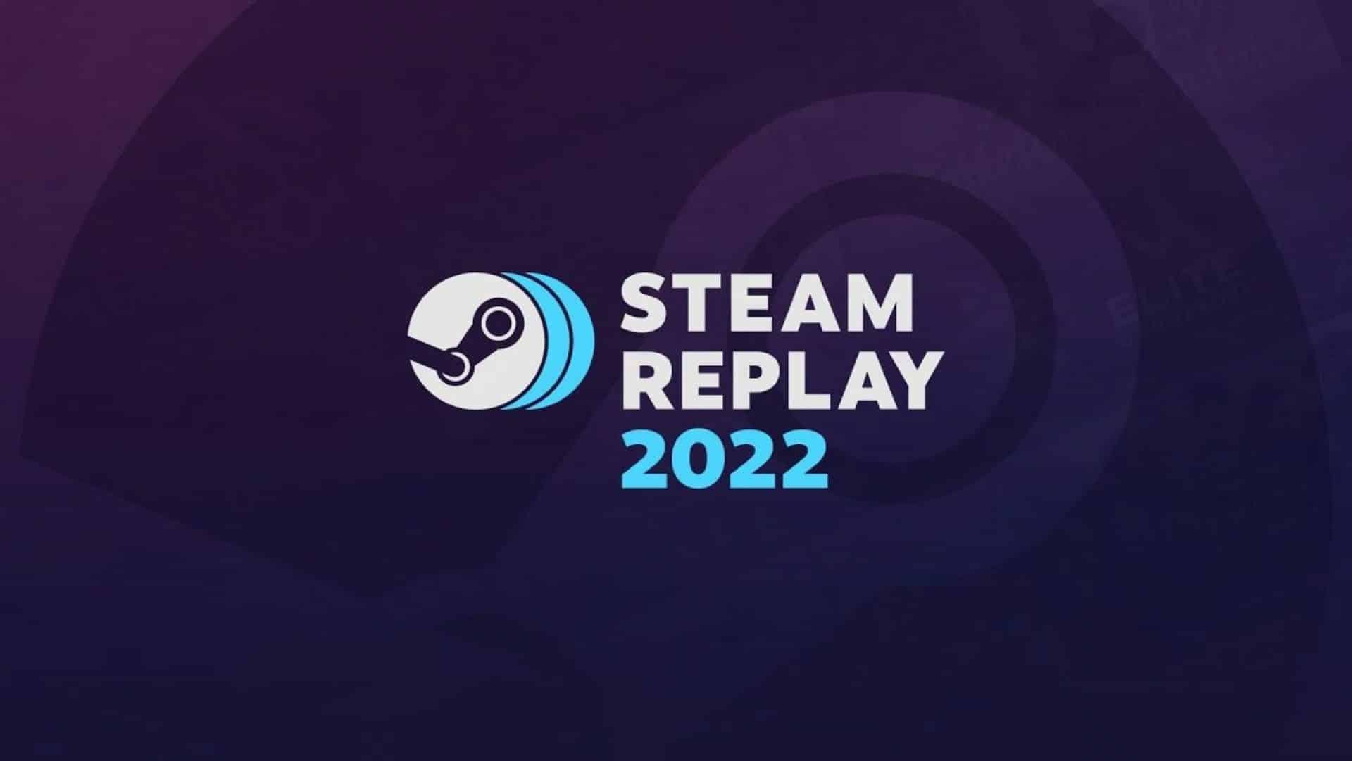 How to get your Steam Replay 2022 Easily