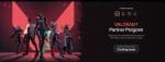 Valorant Partner Program 2026 how to apply requirements benefits Riot Games Creator Hub