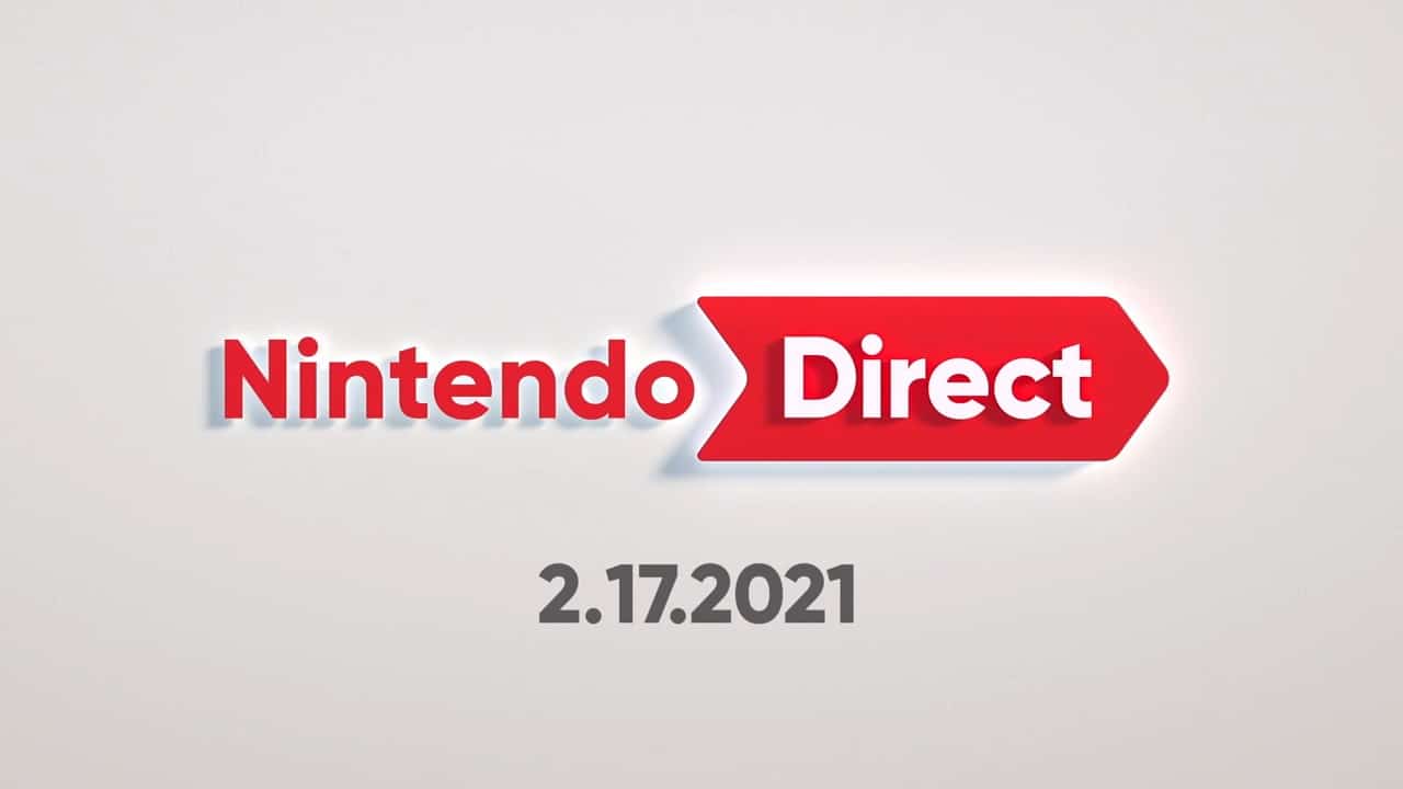 All announcements, trailers, & reveals from Nintendo Direct February 2021