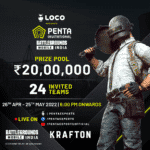‘Penta Invitational BGMI’ presented by Loco announced with ₹20 Lakhs Prize Pool