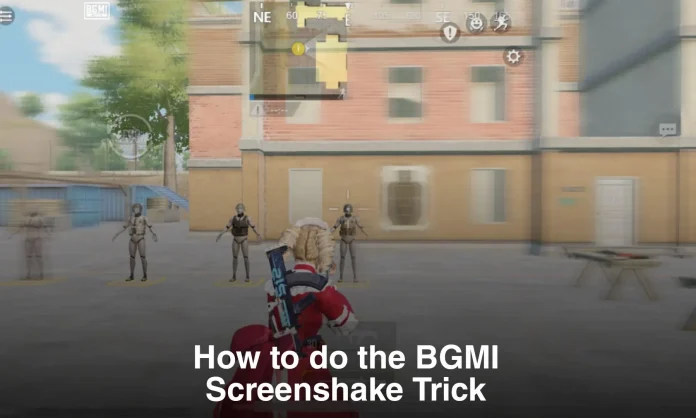 How to do the BGMI Screenshake Trick
