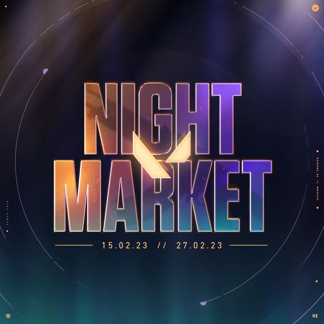 Valorant Episode 6 Act 1 Night Market: Timing and All Details