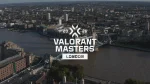 Valorant Masters Santiago & London