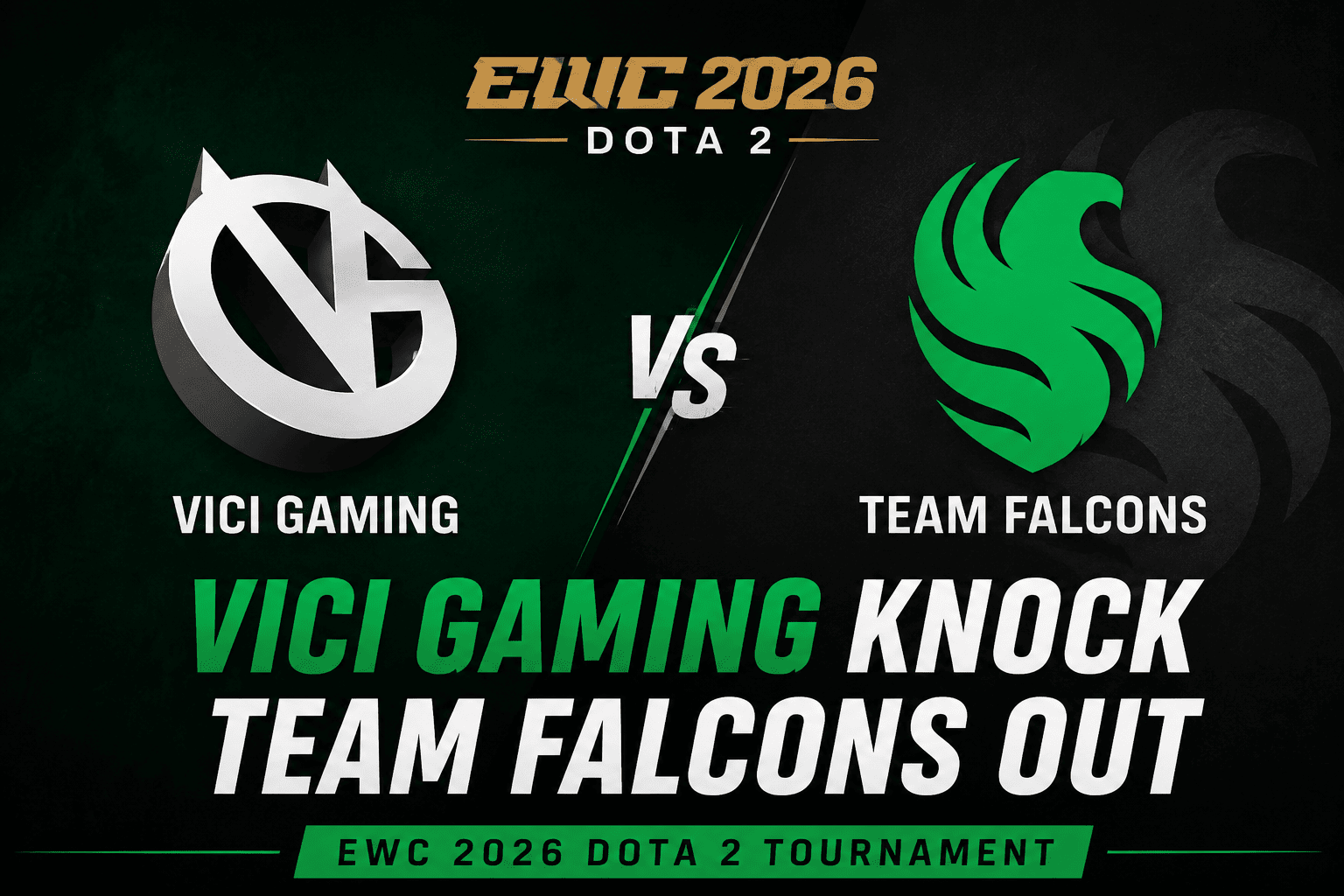Vici Gaming Knock Team Falcons Out of EWC 2026 Dota 2