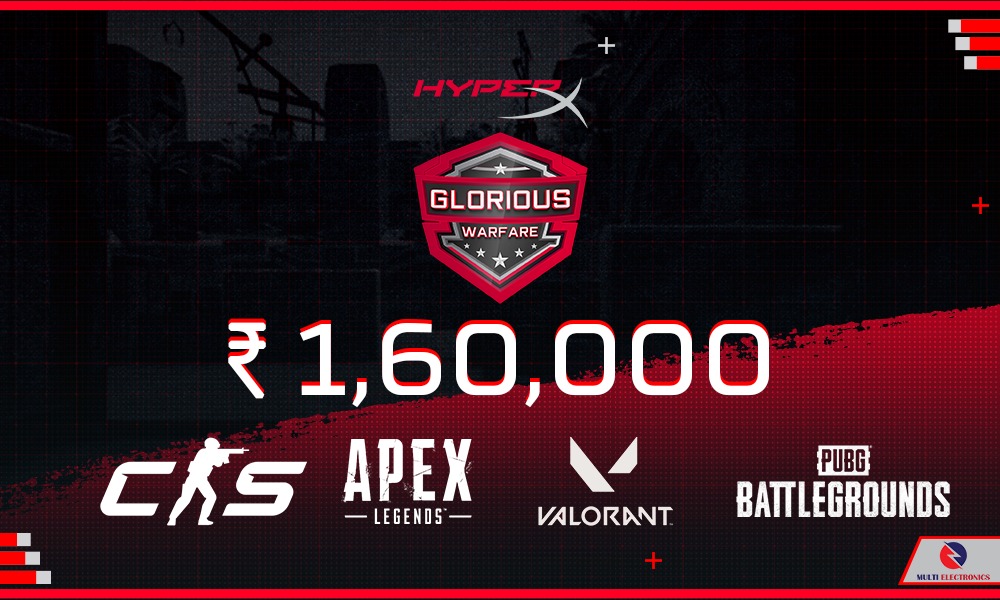 HyperX and Multi Electronics Launch Glorious Warfare Esports Tournament in India