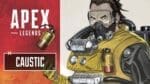 apex legends caustic