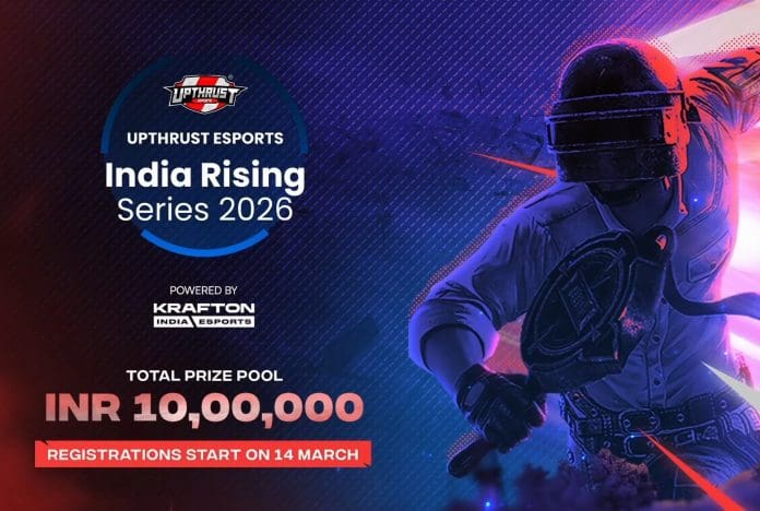 Upthrust Esports announces the India Rising Series 2026, BGMI's first open-for-all tournament of the year. Powered by KRAFTON India Esports with a ₹10 Lakh prize pool. Registrations: March 14 to 21