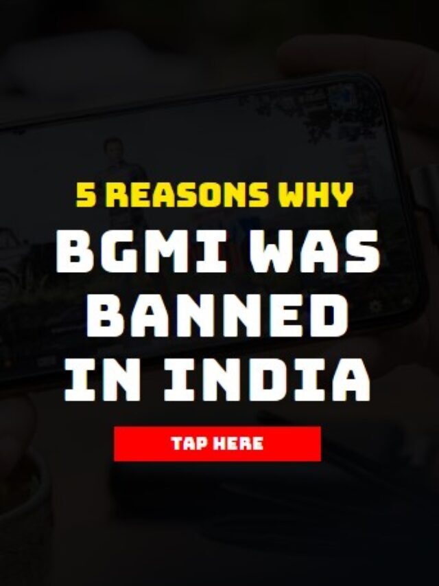 5 Reasons Why BGMI Got Banned In India