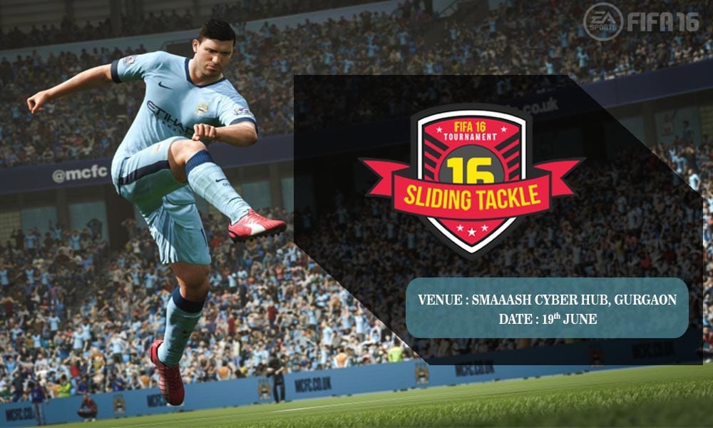 Sliding Tackle – FIFA 16 tournament with INR 1 lakh