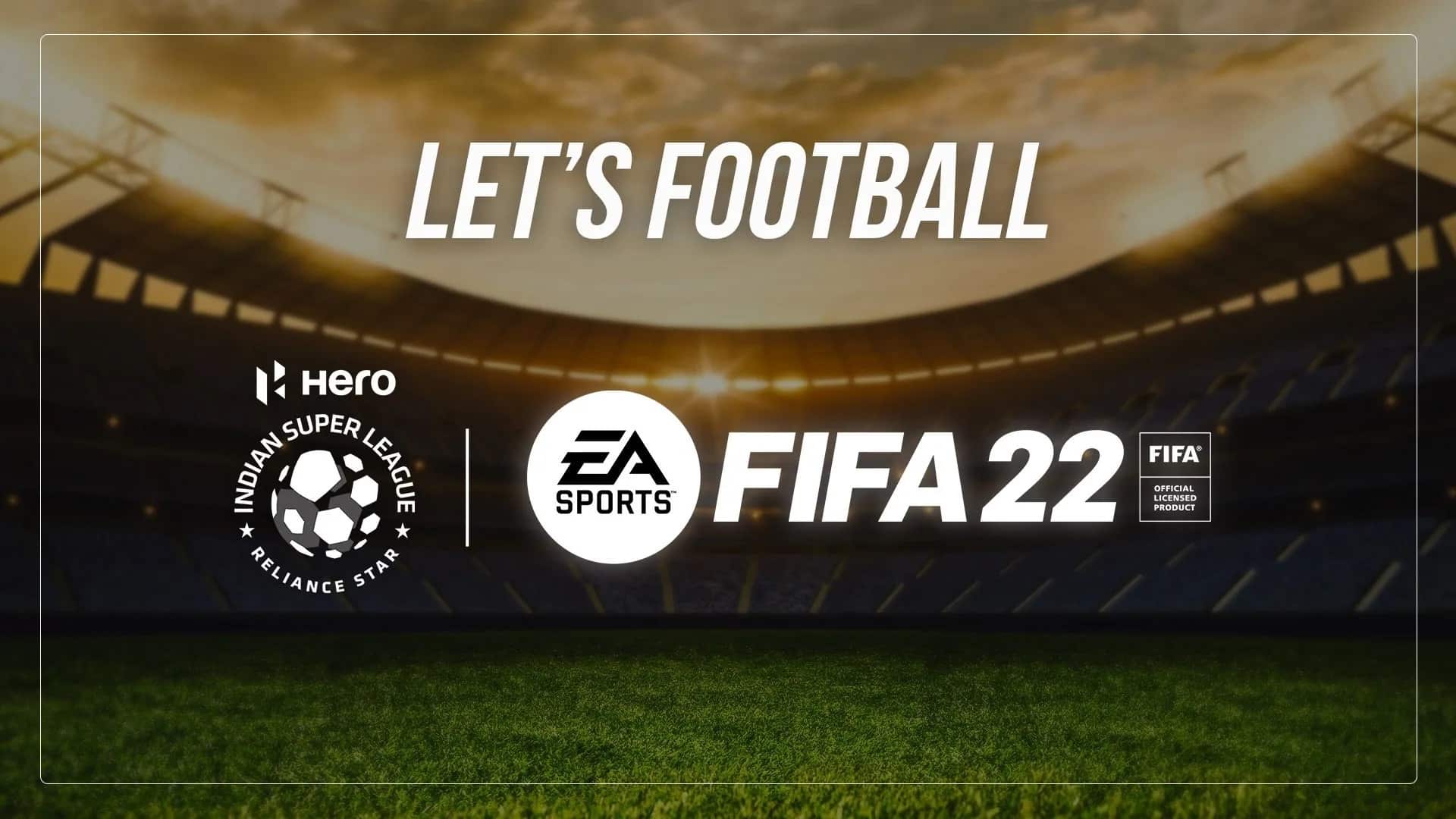 Hero ISL is coming to FIFA 22