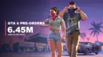 GTA 6 official artwork of Jason and Lucia at a gas station with text showing 6.45 million estimated pre-orders