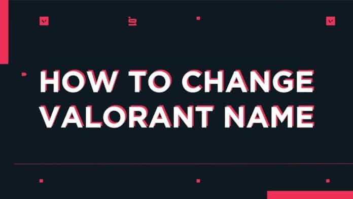 how to change valorant username